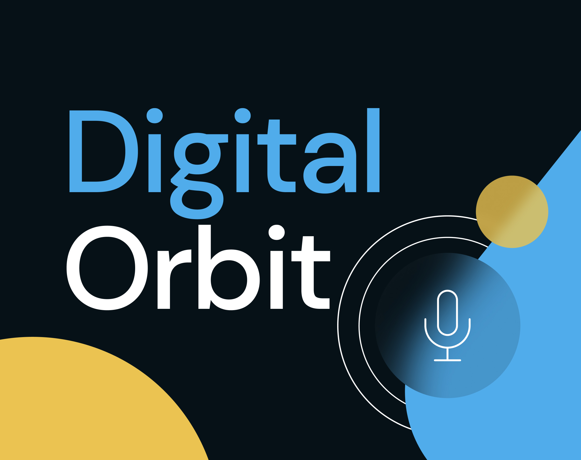 Digital Orbit Podcast Blog Post Header