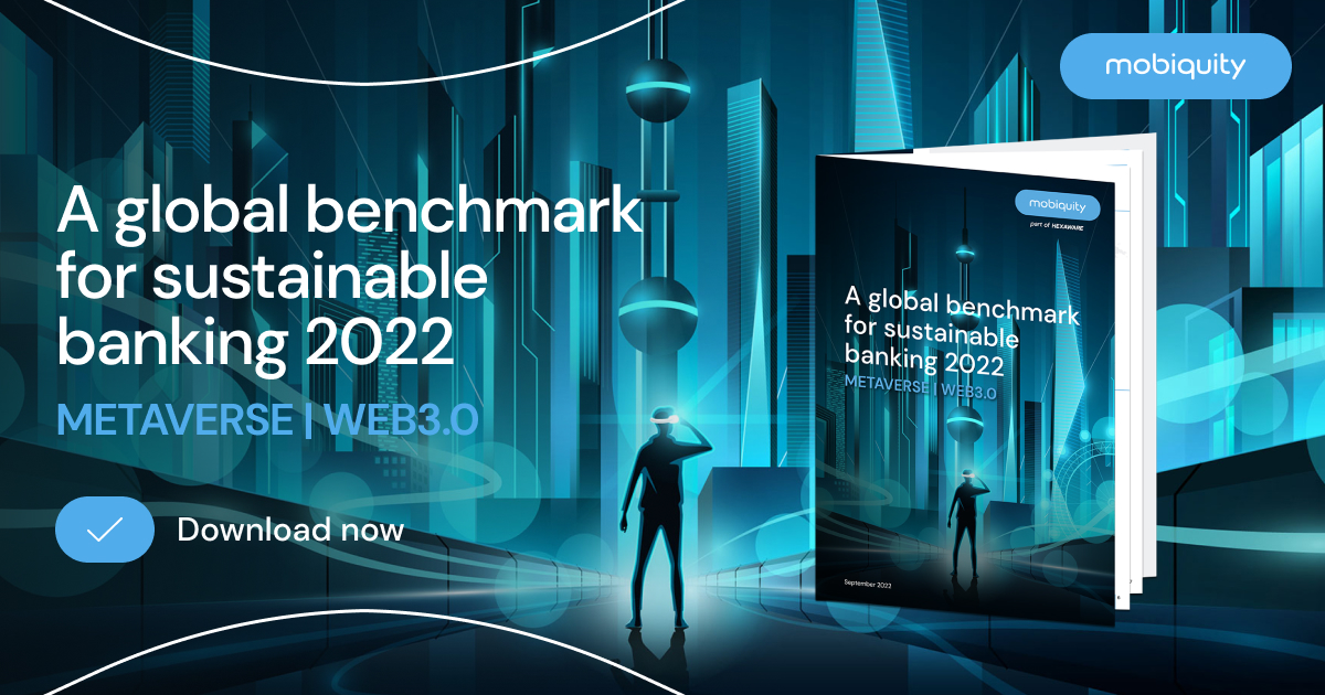 Global Benchmark for Sustainable Banking 2022 Metaverse | Web3.0